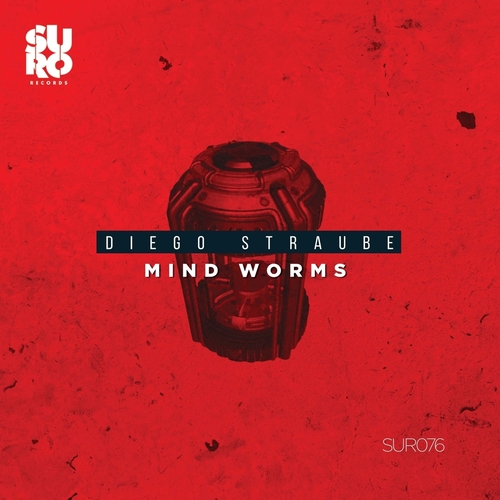 Diego Straube - Mind Worms
